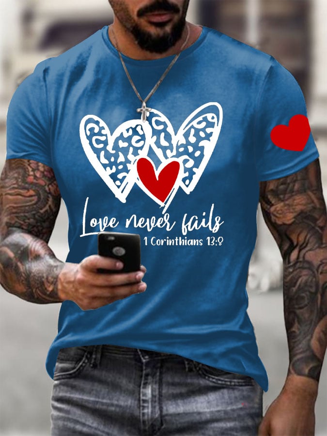 Men's Love Never Fails Heart Printed Round Neck T-Shirt