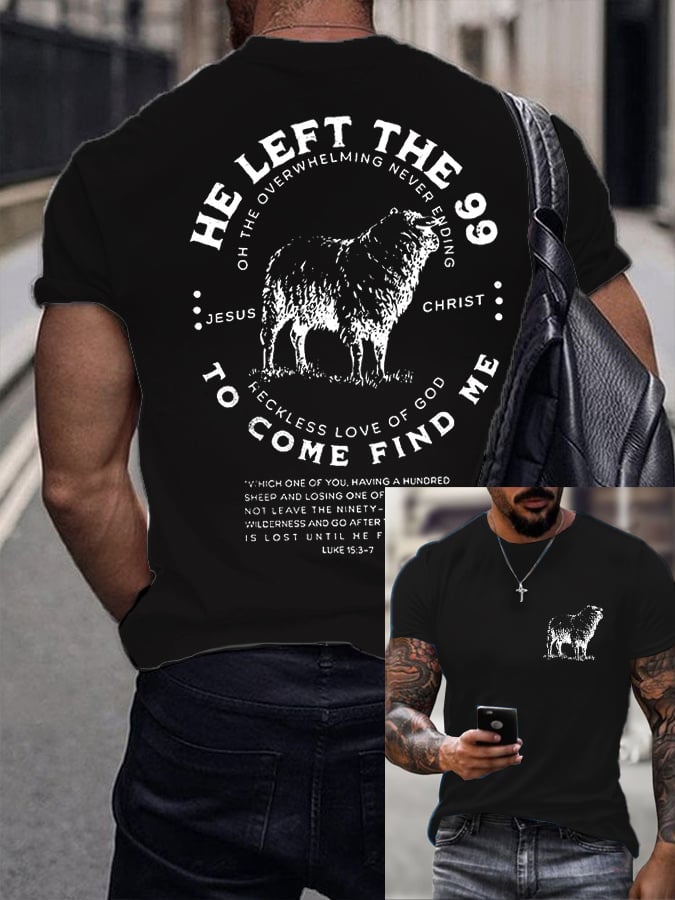 🔥Buy 3 Get 15% Off🔥Men's He Left 99 to Come Find Me Printed Round Neck T-Shirt