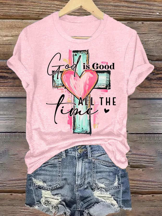 Women's "God is Good All The Time" Print T-Shirt