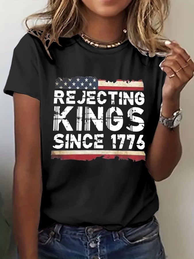🔥Buy 3 Get 15% Off🔥Women's Rejecting Kings Since 1776 Print T-Shirt