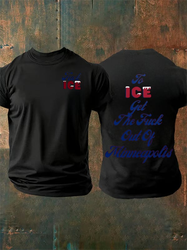 Men's To ICE get the fuck out of Minnesota T-Shirt