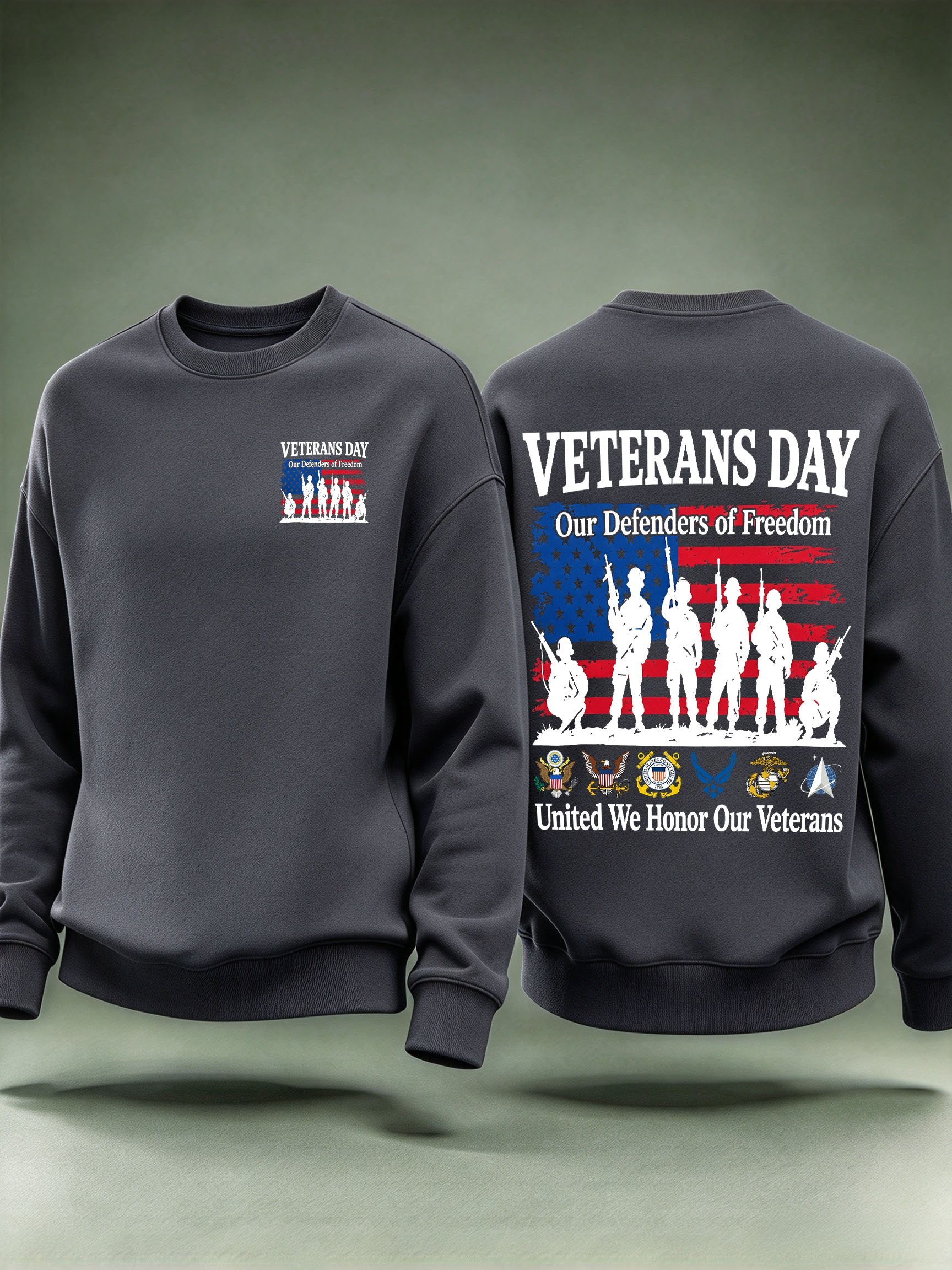 Men's Veterans Day Sweatshirt, Our Defenders of Freedom American Flag and Soldier Silhouettes