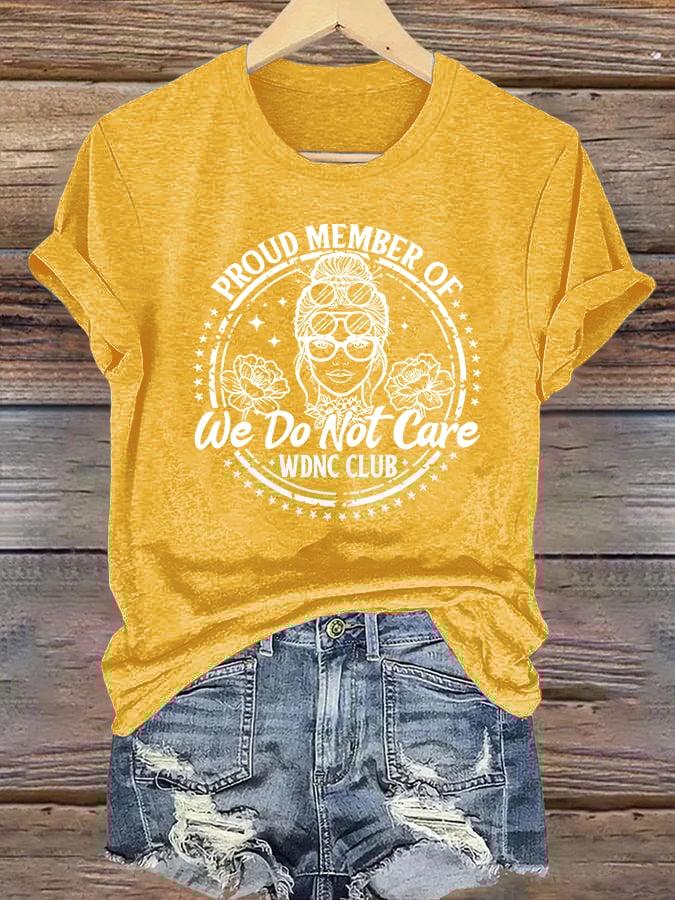 Women's Round-Neck Retro Funny Proud Member Of WDNC Club We Do Not Care Menopause Perimenopause Print T-Shirt