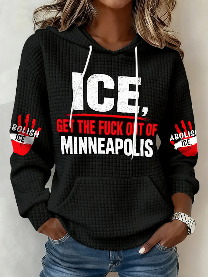 Retro Ice Get The Fuck Out Of Minneapolis Print Hoodie