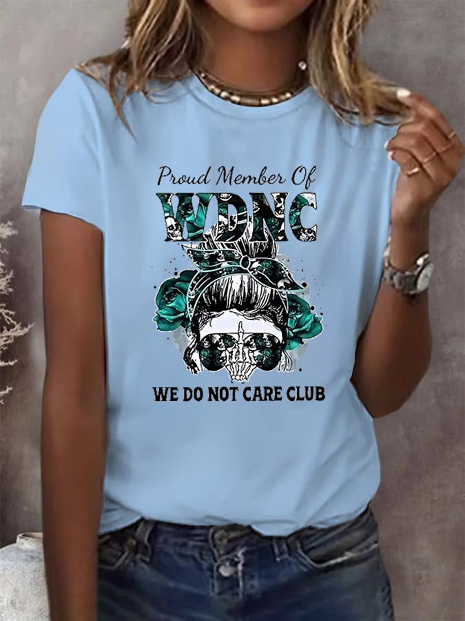 Women's Round-Neck Retro Funny Proud Member Of WDNC Club We Do Not Care Menopause Perimenopause Print T-Shirt