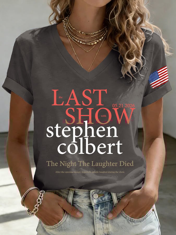 🔥Buy 3 Get 15% Off🔥V-Neck Retro Last Last Show 05.21.2026 The Night The Laughter Died After The Opening Monol, Hopefully People Laughed During The Show Print T-Shirt