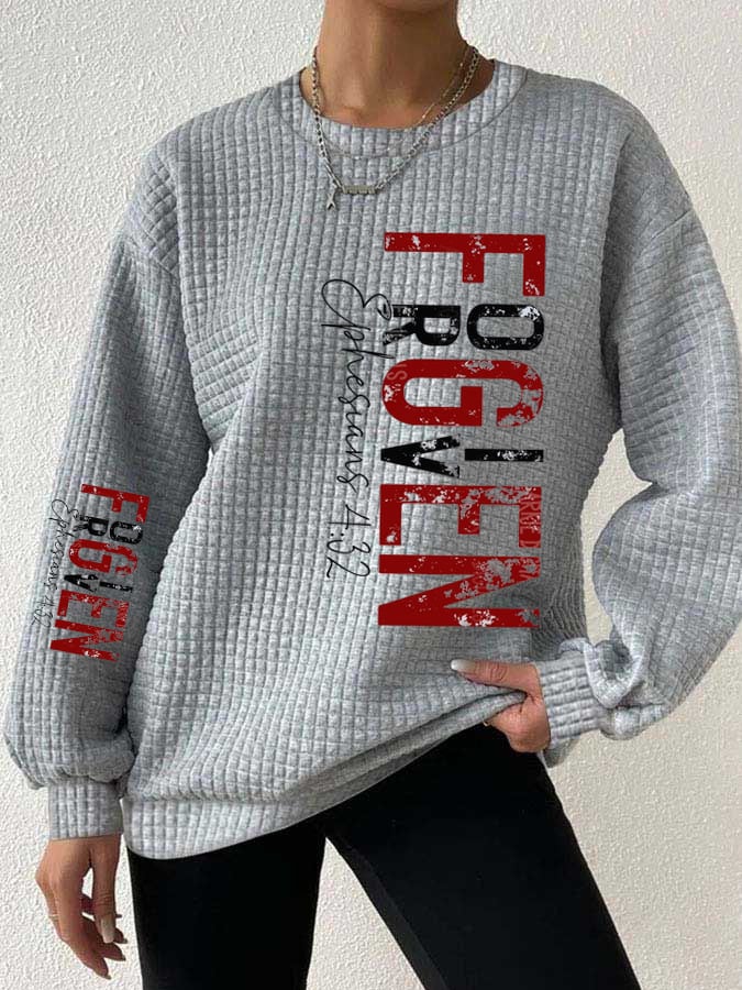 Women's Forgiven Ephesians 4 32 Christian Valentines Day Print Casual Sweatshirt