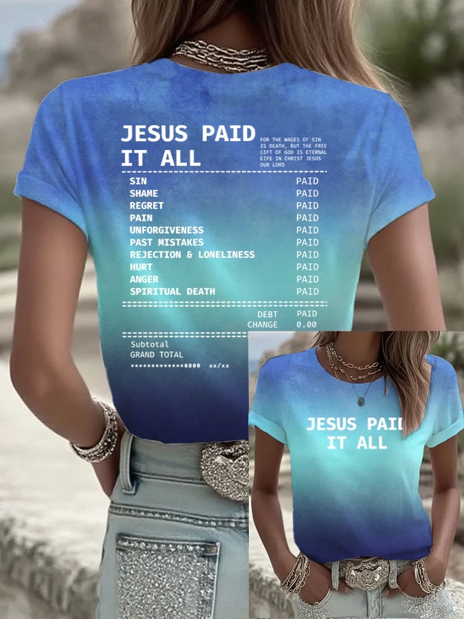 Women's Jesus Paid It All Faith Print Shirt