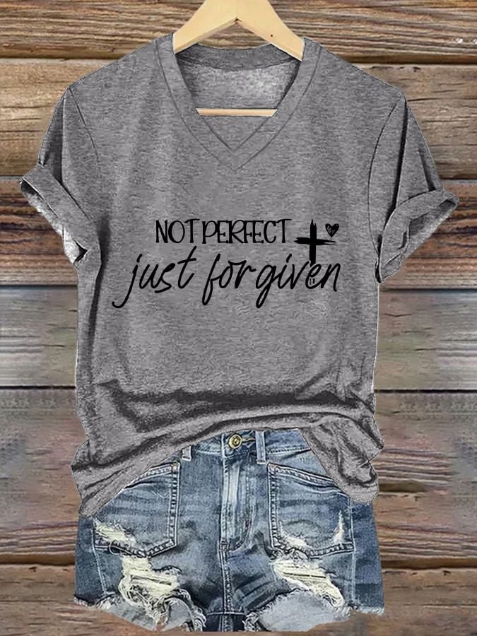 Women's not perfect, just FORGIVEN Print Caasual T-shirt