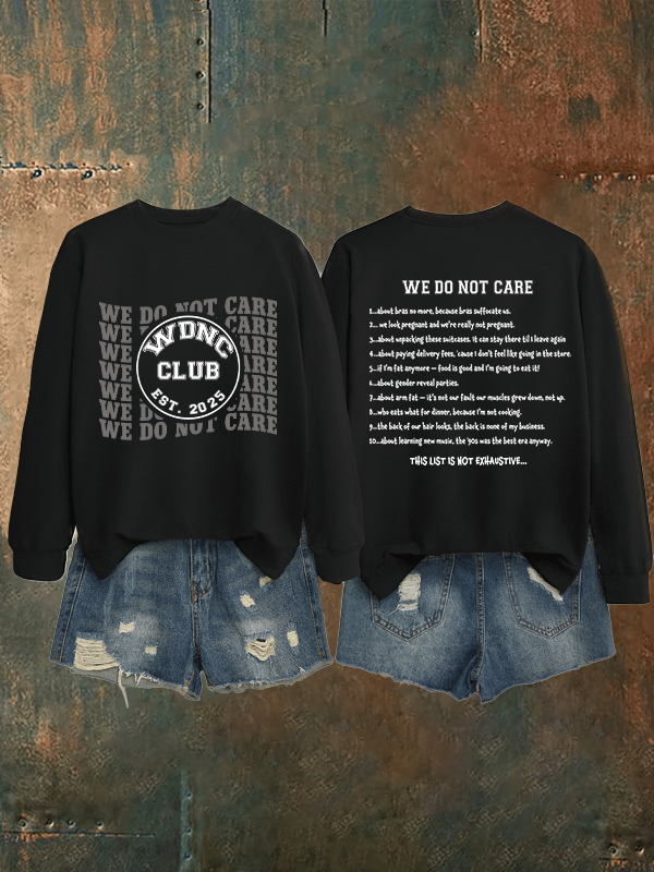 Women's Retro Funny Proud Member Of Club We Do Not Care Menopause Perimenopause Print Sweatshirt