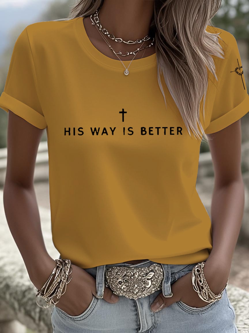 Women's His Way Is Better Print Shirt