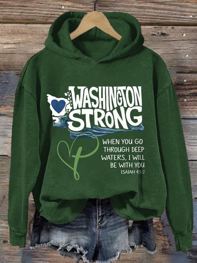 Retro Washington Strong When You Go Through Deep Waters, I Will Be With You Isaiah 43:2 Print Hoodie