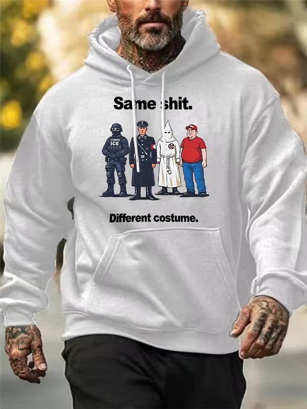 Men's Same shit Different costume Print Hoodies