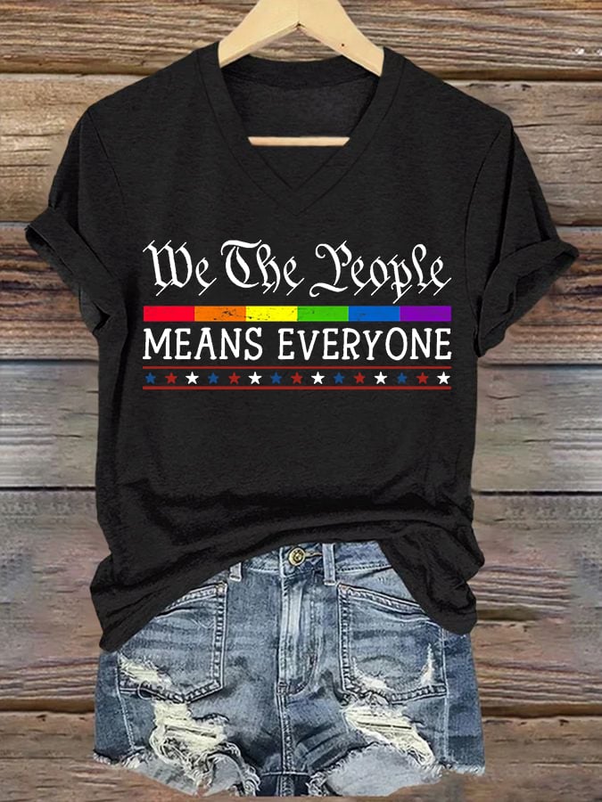 Women's We The People Means Everyone Printed V Neck T-shirt