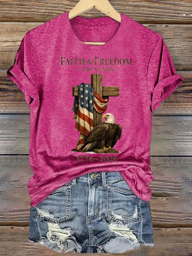 Women's Faith and Freedom 250 Years Print T-Shirt