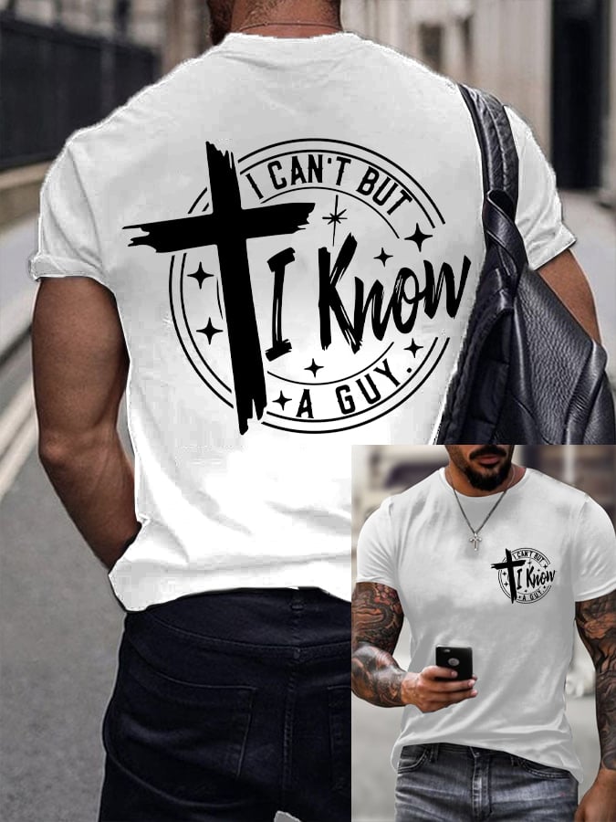 🔥Buy 3 Get 15% Off🔥Men's I Can't... But I Know A Guy. Printed Shirt
