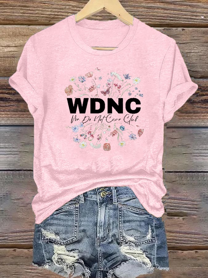 Women's Round-Neck Retro Funny Proud Member Of WDNC Club We Do Not Care Menopause Perimenopause Print T-Shirt