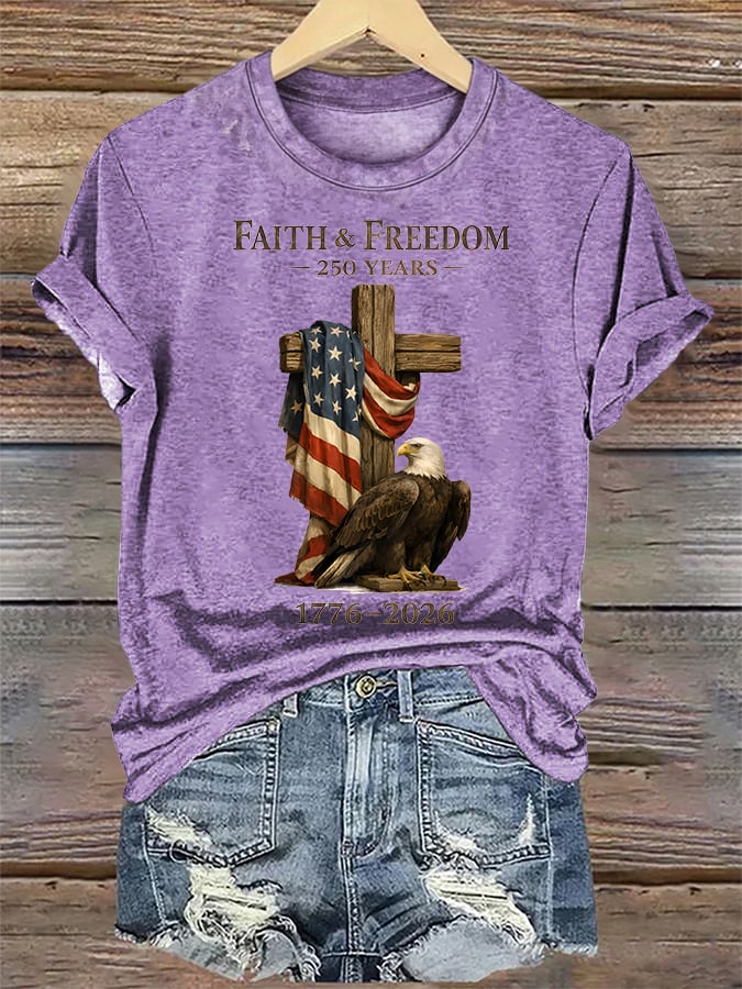 Women's Faith and Freedom 250 Years Print T-Shirt