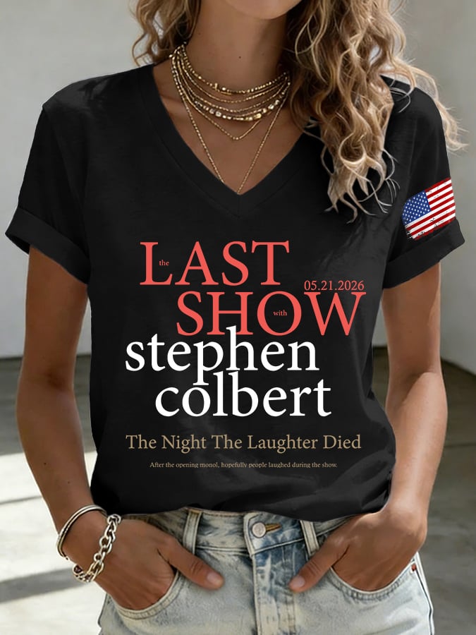 🔥Buy 3 Get 15% Off🔥V-Neck Retro Last Last Show 05.21.2026 The Night The Laughter Died After The Opening Monol, Hopefully People Laughed During The Show Print T-Shirt