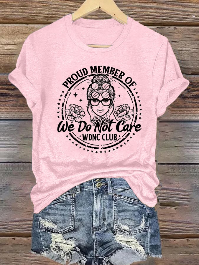 Women's Round-Neck Retro Funny Proud Member Of WDNC Club We Do Not Care Menopause Perimenopause Print T-Shirt