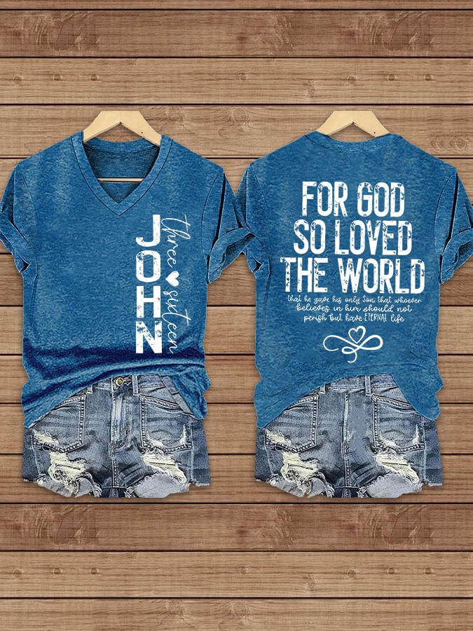Women's For God So Loved The World John 3:16 Printed V-Neck T-Shirt