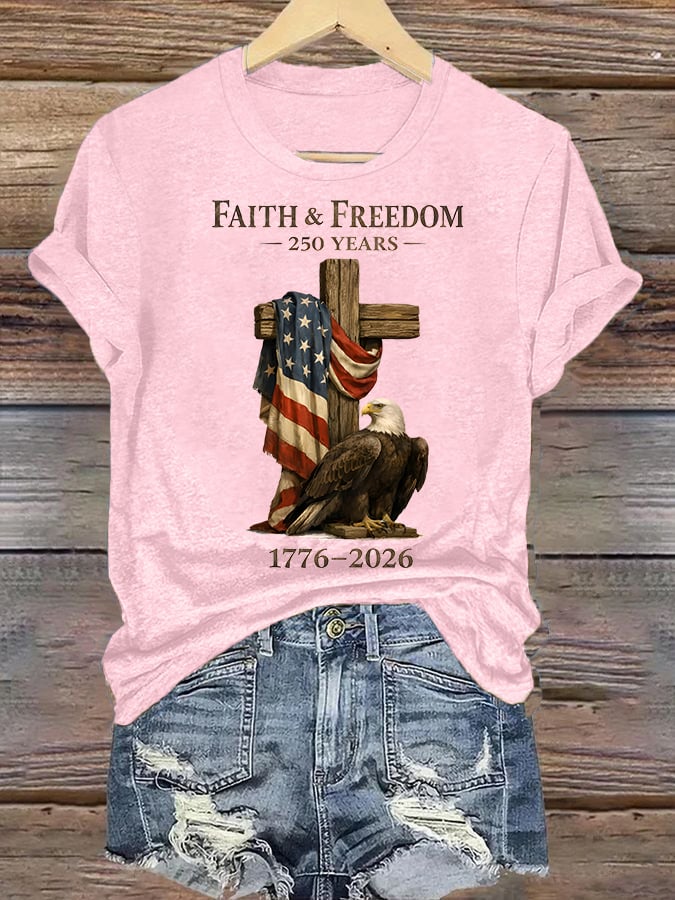 Women's Faith and Freedom 250 Years Print T-Shirt