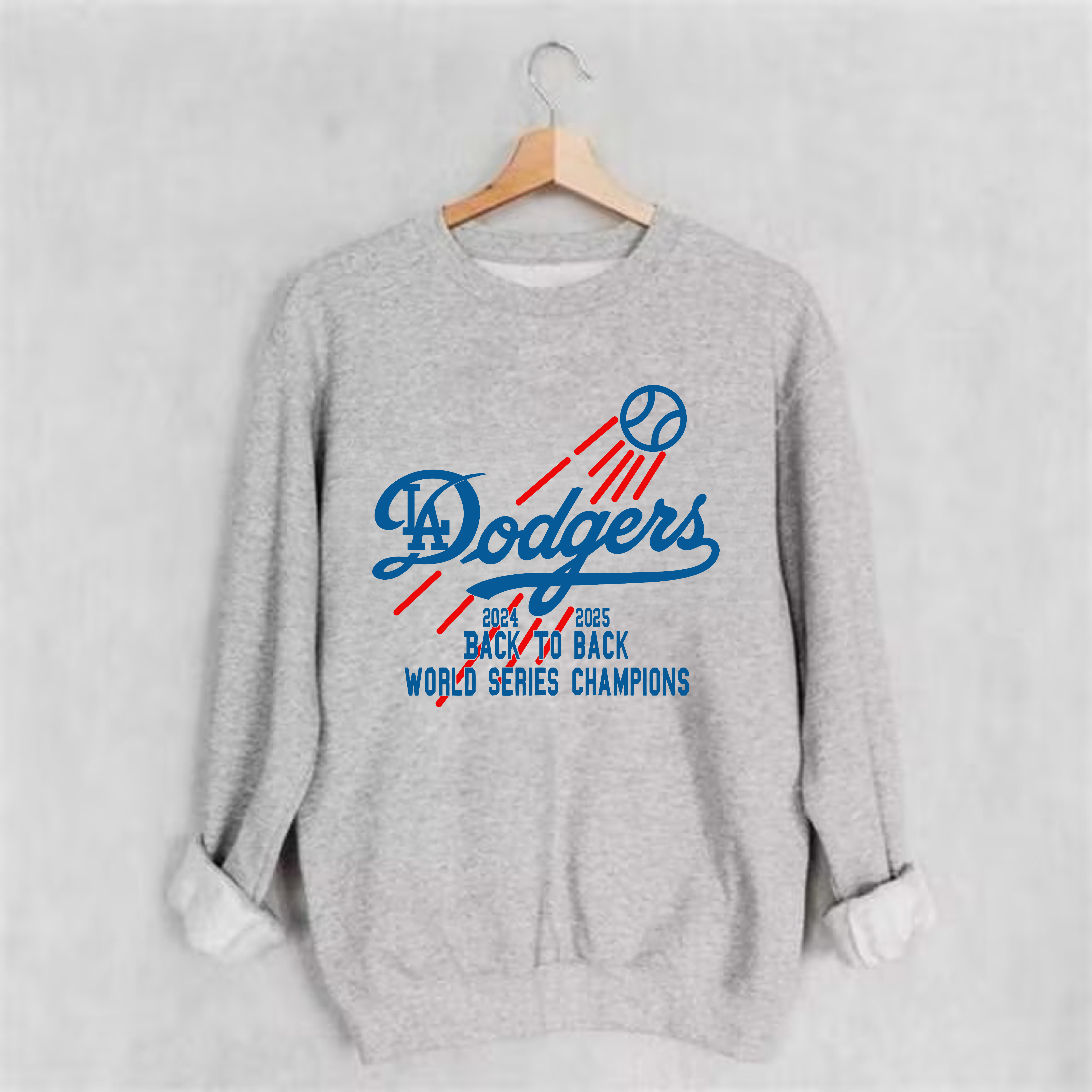Dodgers Back To Back World Series Champions Sweatshirt