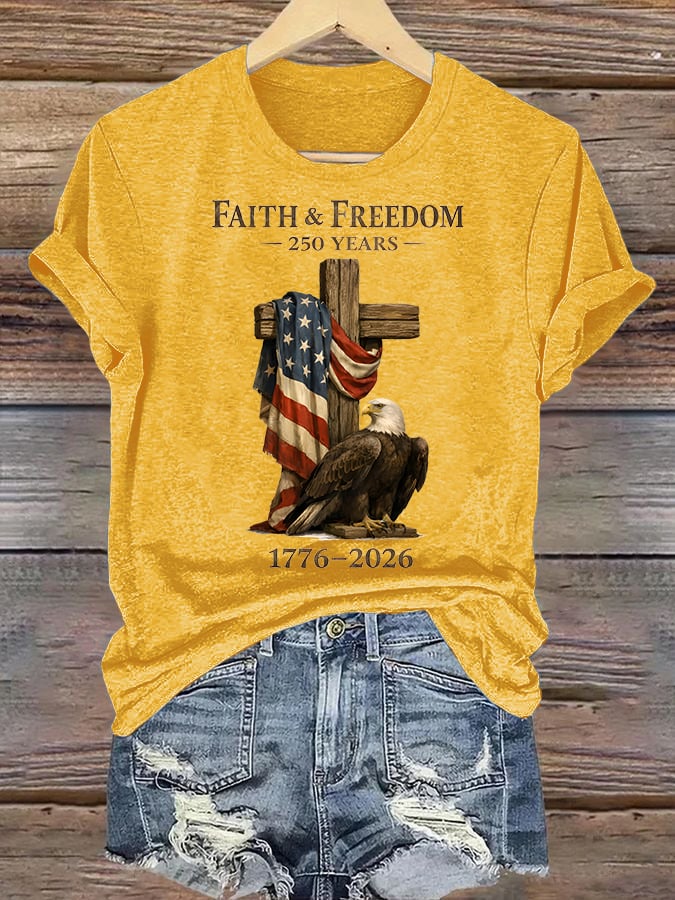 Women's Faith and Freedom 250 Years Print T-Shirt