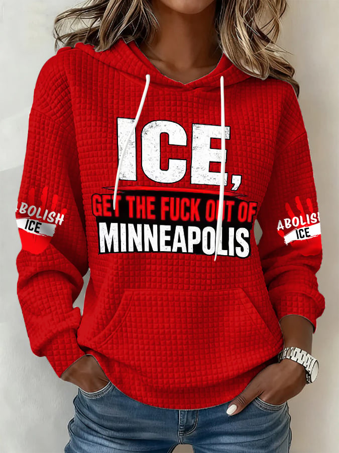 Retro Ice Get The Fuck Out Of Minneapolis Print Hoodie