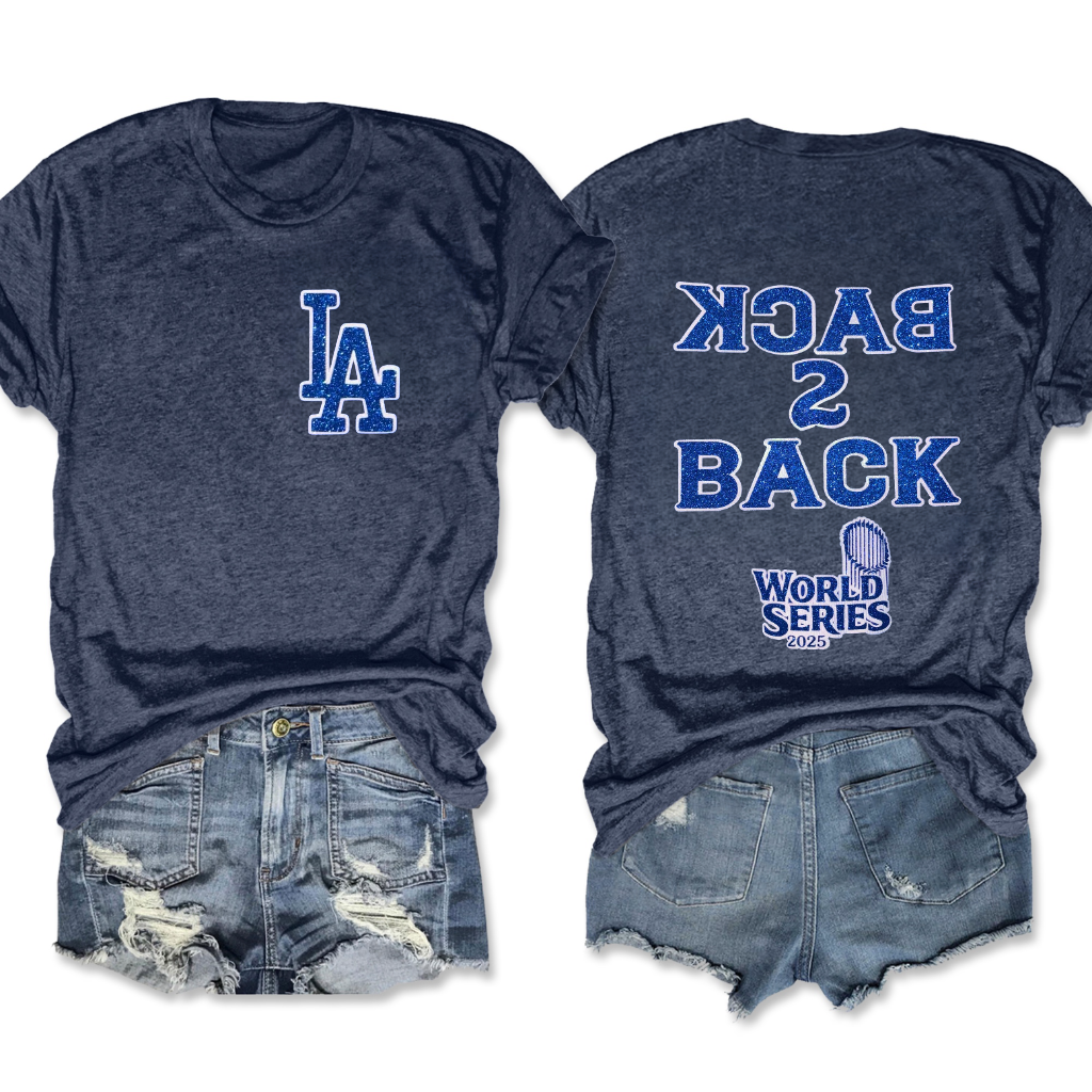 Dodgers Back To Back World Series Champions Tee