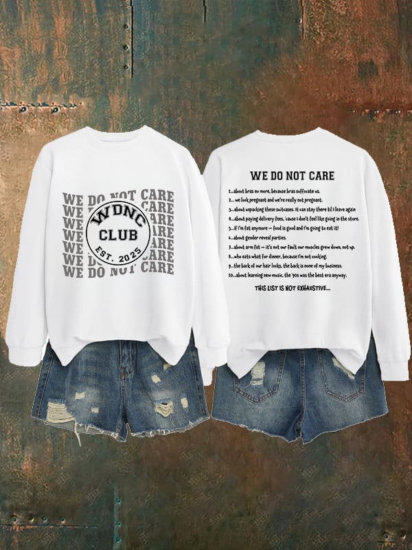 Women's Retro Funny Proud Member Of Club We Do Not Care Menopause Perimenopause Print Sweatshirt