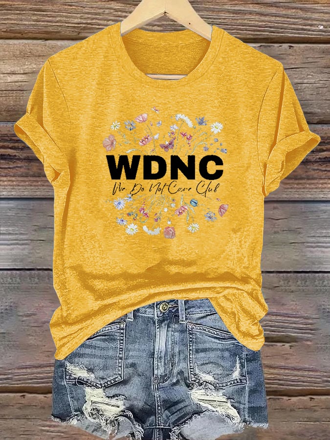 Women's Round-Neck Retro Funny Proud Member Of WDNC Club We Do Not Care Menopause Perimenopause Print T-Shirt