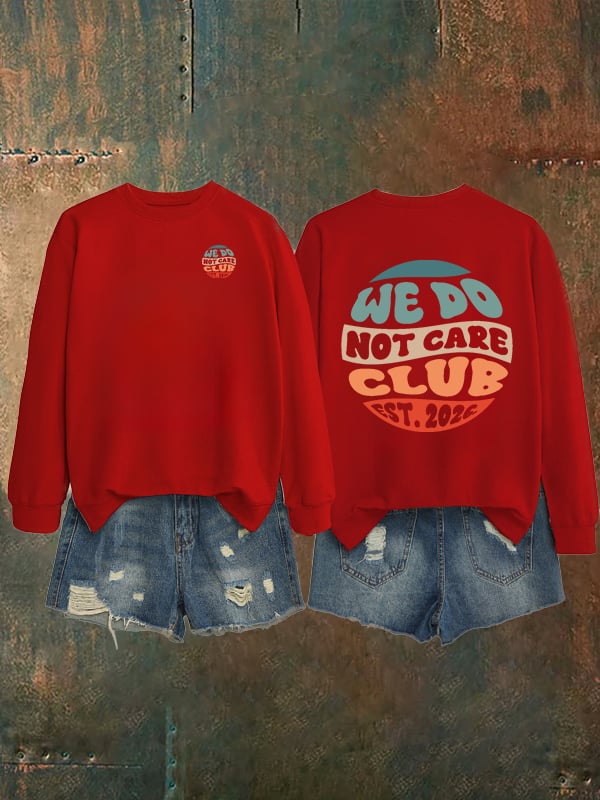 Women's Retro Funny Proud Member Of Club We Do Not Care Menopause Perimenopause Print Sweatshirt