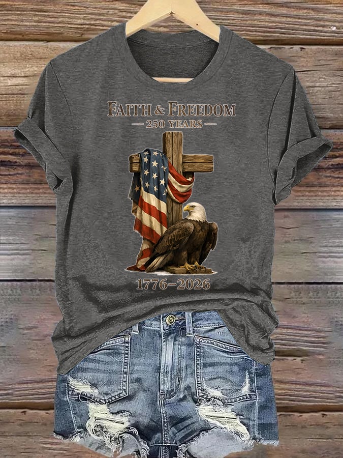 Women's Faith and Freedom 250 Years Print T-Shirt
