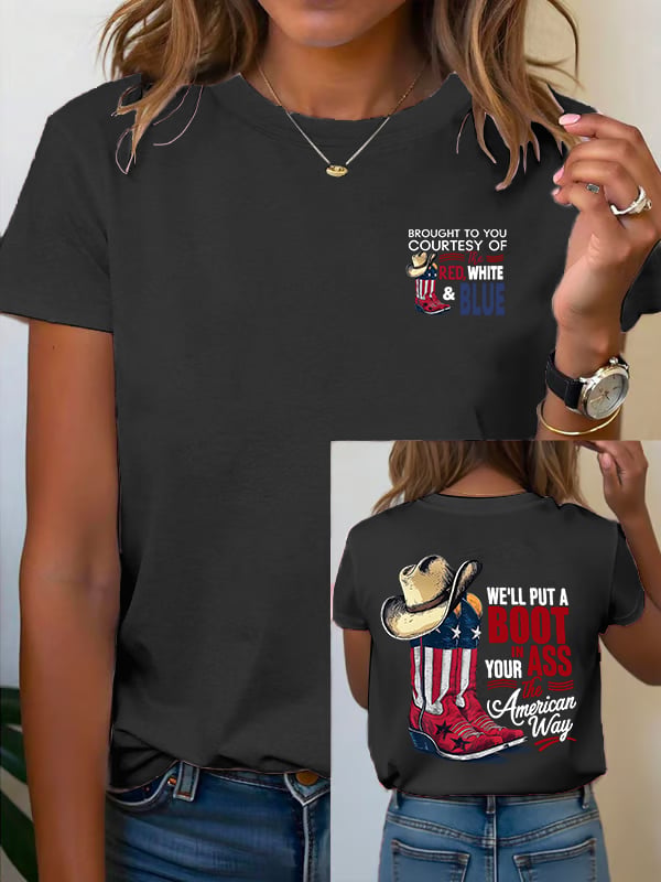 🔥Buy 3 Get 15% Off Women's WE'LL PUT A B00T IN YOUR ASS Print T-Shirt