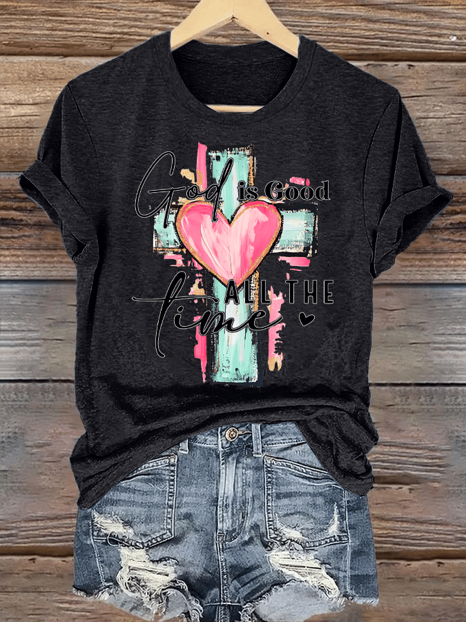 Women's "God is Good All The Time" Print T-Shirt