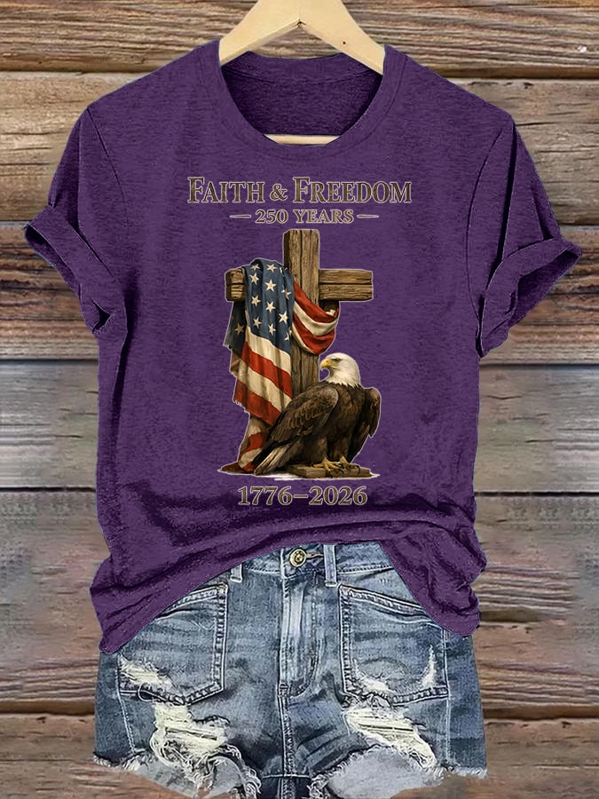 Women's Faith and Freedom 250 Years Print T-Shirt
