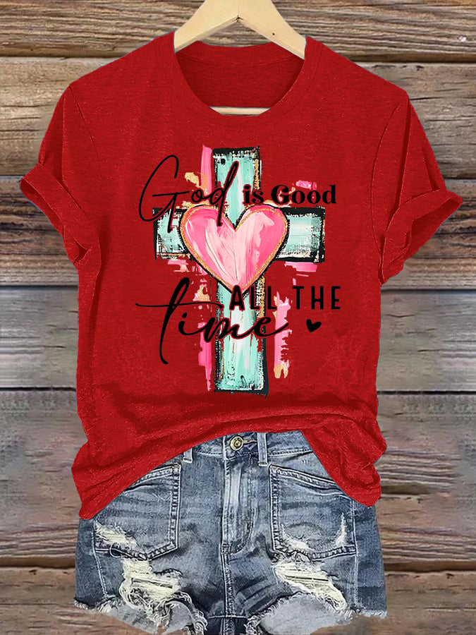 Women's "God is Good All The Time" Print T-Shirt