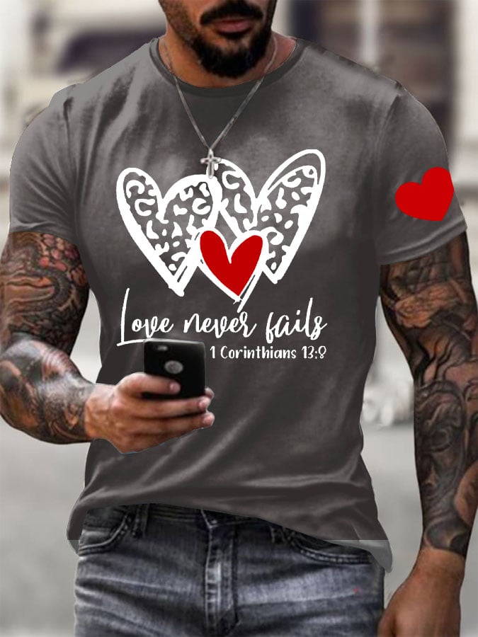 Men's Love Never Fails Heart Printed Round Neck T-Shirt