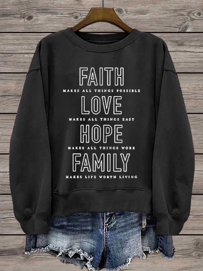 Women'S Family Makes Life Worth Living Print Sweatshirt