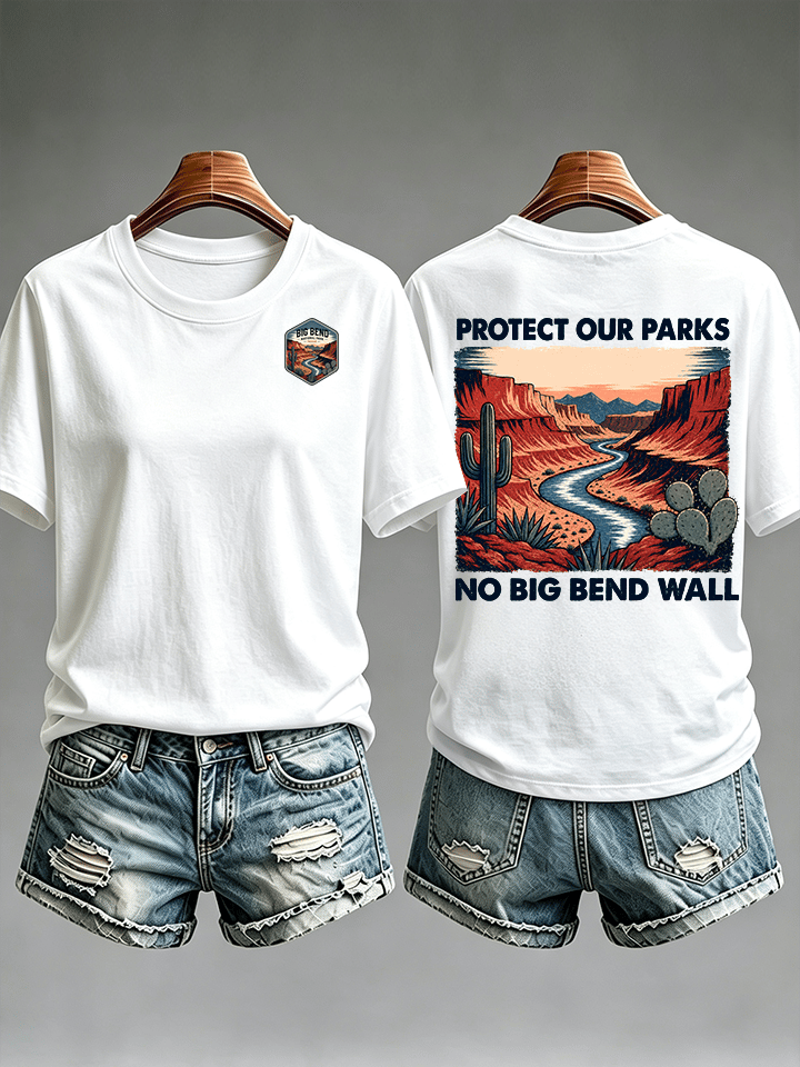 Women's Protect Our National Parks,No Big Bend Wall T-Shirt