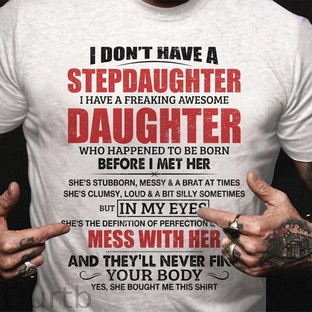 Stepdad Shirt, Fathers Day Gifts - For Stepdad, Bonus Dad Shirt From Daughter, Funny Gifts For Bonus Dad, Father's Day Shirts