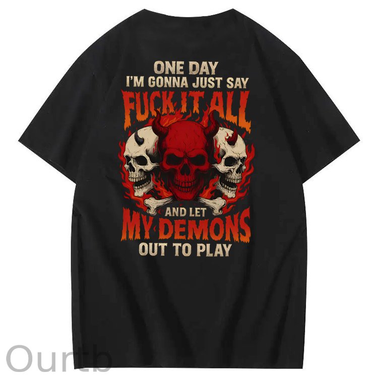 One Day Fuck It All Pattern Print 100% Cotton T-Shirt