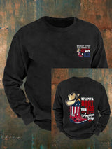 🔥Buy 3 Get 15% Off Men's  WE'LL PUT A B00T IN YOUR ASS Print Sweatshirt