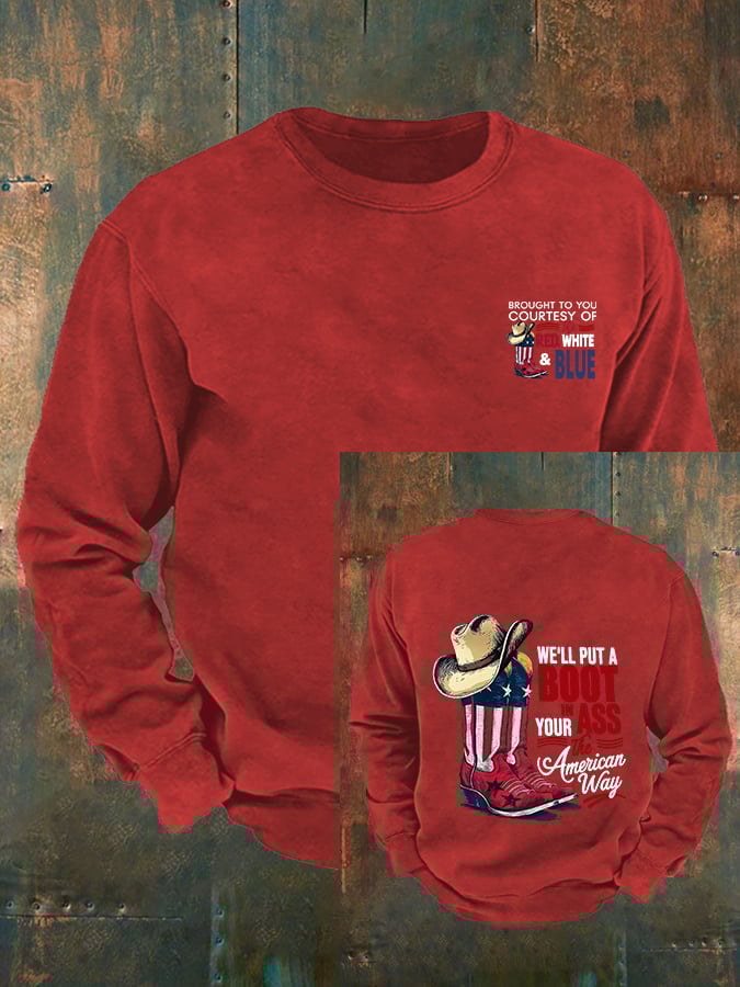 🔥Buy 3 Get 15% Off Men's  WE'LL PUT A B00T IN YOUR ASS Print Sweatshirt