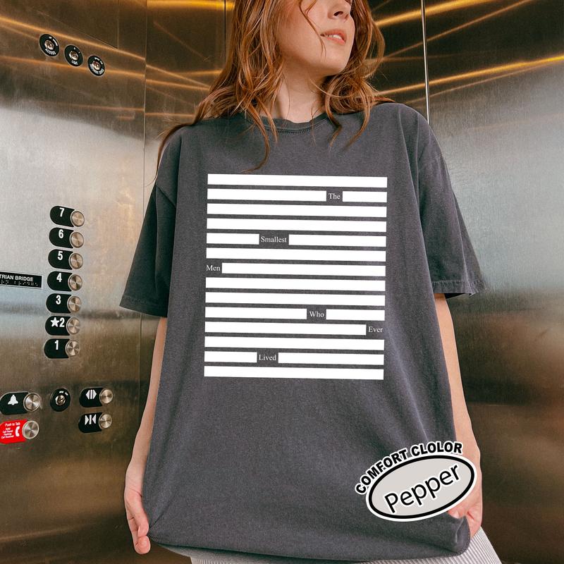 The Smallest Man Who Ever Lived shirt, Epstein Sweatshirt,Hoodie