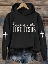 Women's Love Like Jesus Print Sweatshirt