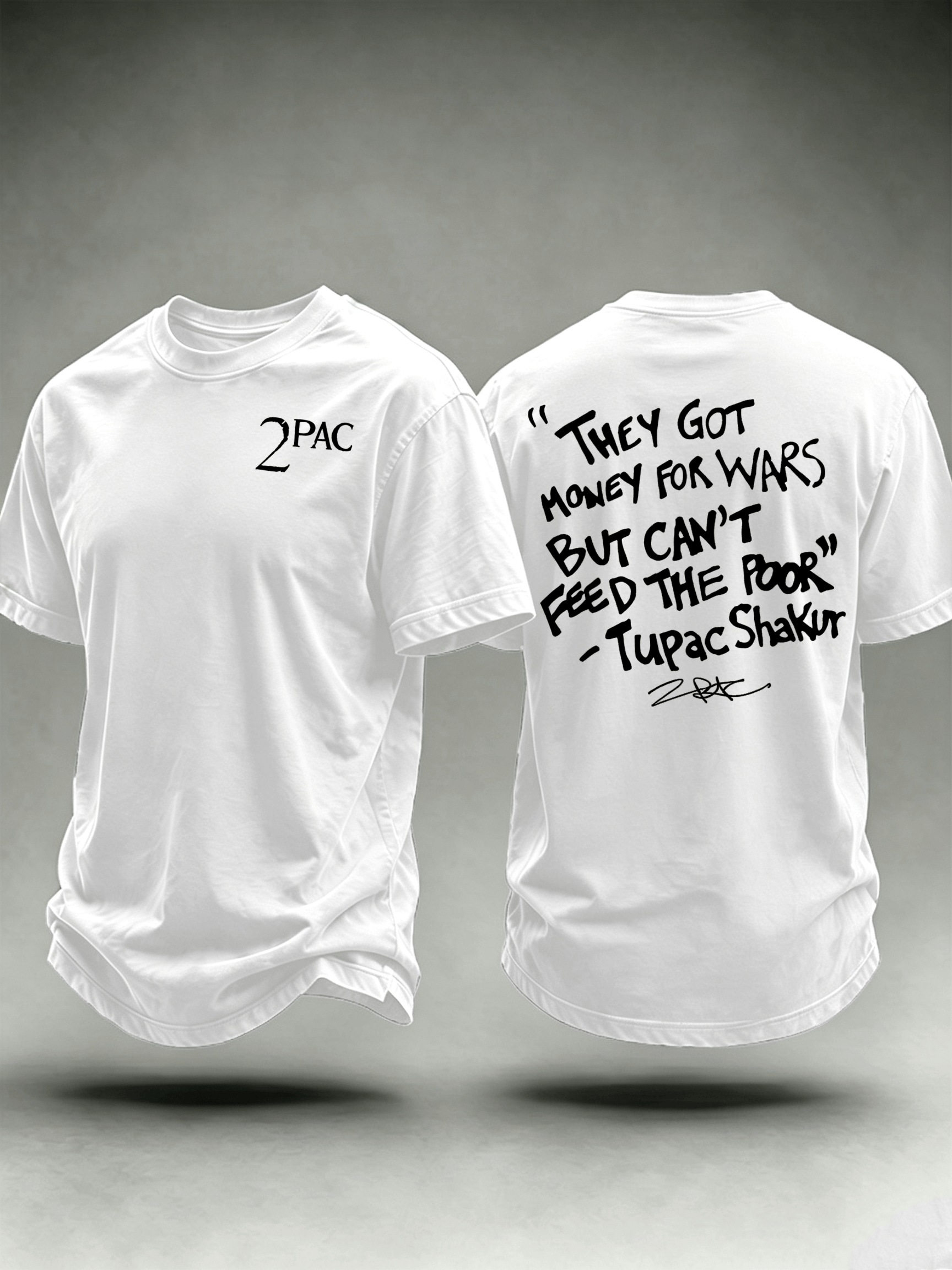 Men's They Got Money For Wars But Can't Feed The Poor Tee