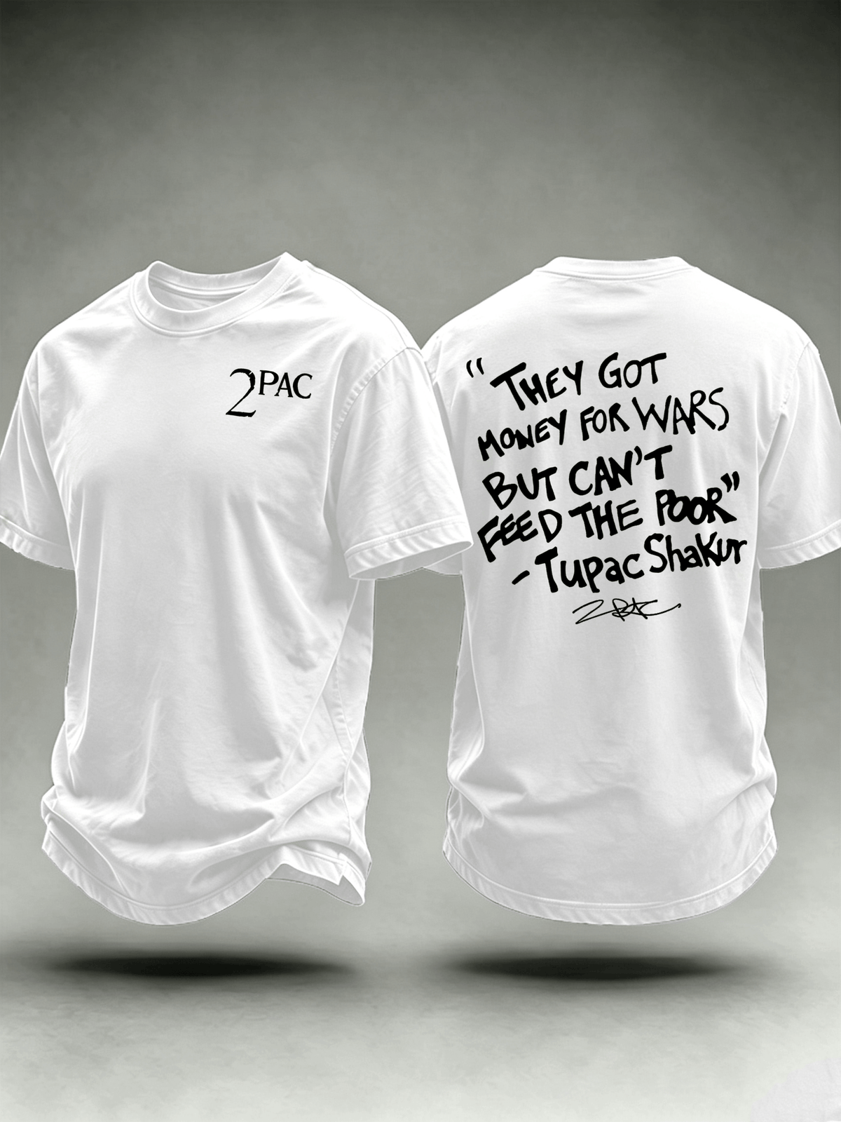 Men's They Got Money For Wars But Can't Feed The Poor Tee