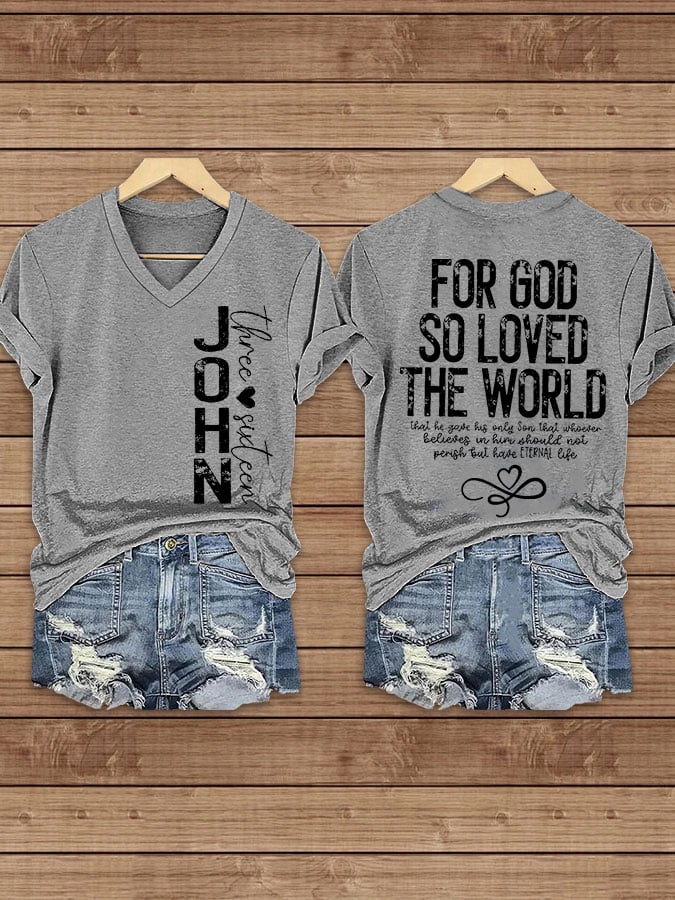Women's For God So Loved The World John 3:16 Printed V-Neck T-Shirt
